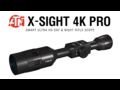 ATN X-Sight 4K Pro Edition Smart HD Day/Night Rifle Scope