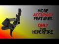 HIPERFIRE HIPERTOUCH Features Benefits Reel 2