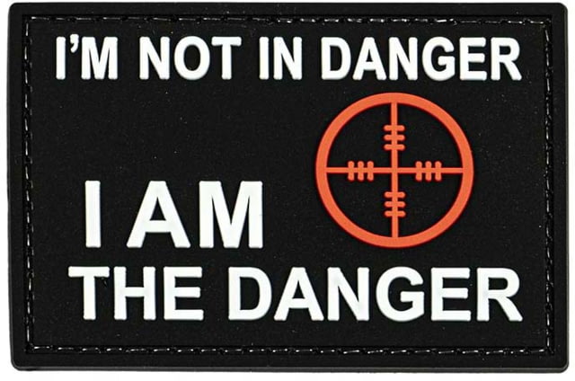 Merica Life I am not in Danger.I am the danger PVC Patch 3 x 2 - Merica Life