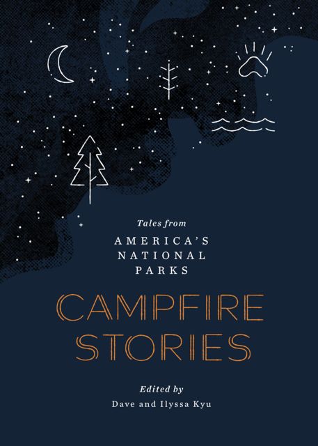 Campfire Stories Dave Kyu Publisher - Mountaineers Books