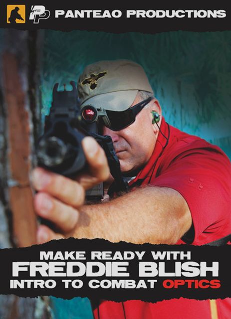 Panteao Productions Make Ready with Freddie Blish - Intro to Combat Optics Tactical Training DVD