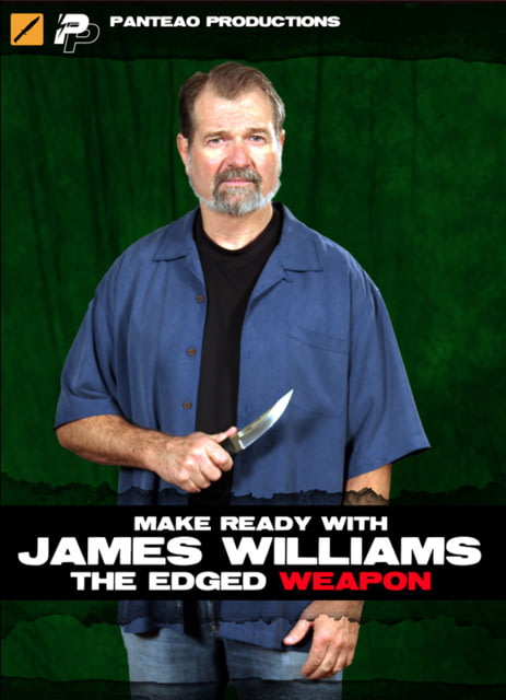 Panteao Productions Make Ready with James Williams - Continuing Solutions to Edged Weapons