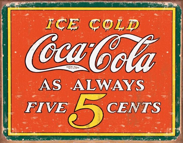 Tin Signs Coke Always Five Cent Tin Sign TSN