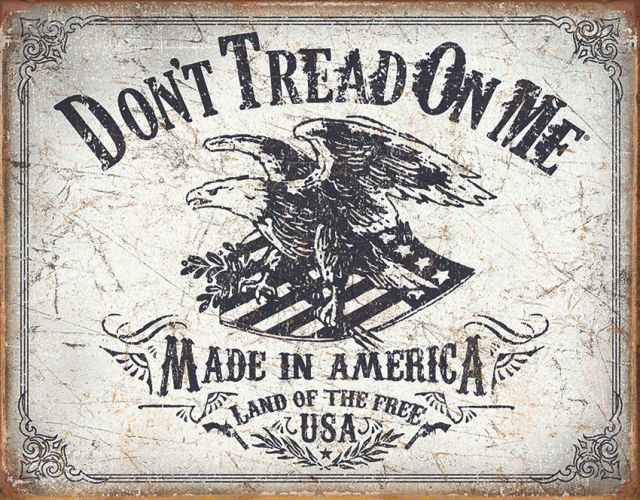 Tin Signs DTOM Land of the Free Tin Sign