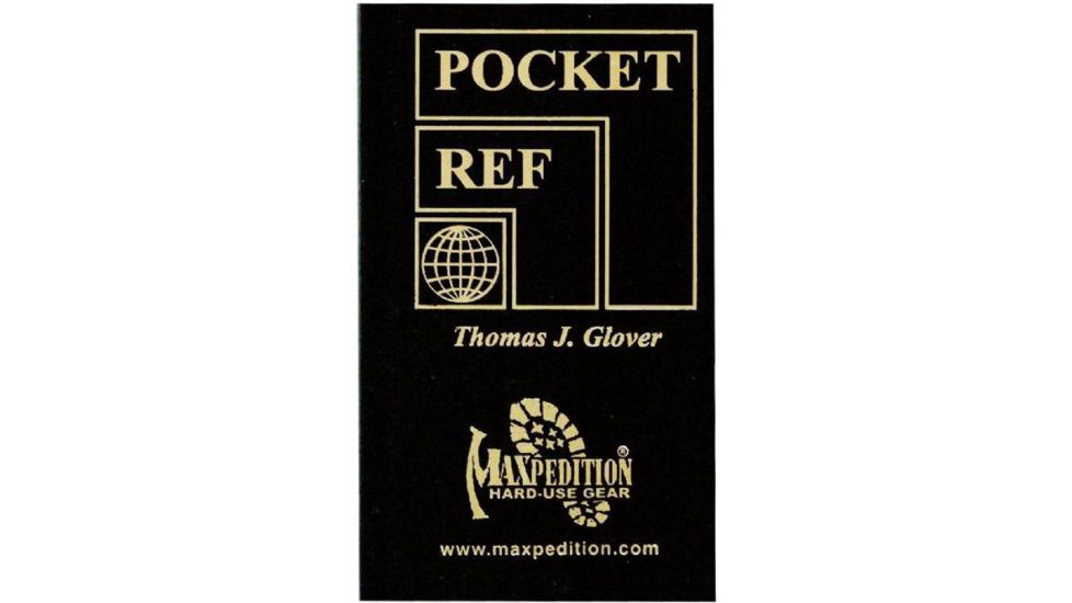 Maxpedition Pocket Ref 3rd Edition By Thomas J. Glover PocketRef 5