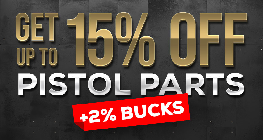 Get up to 15% Off Pistol Parts